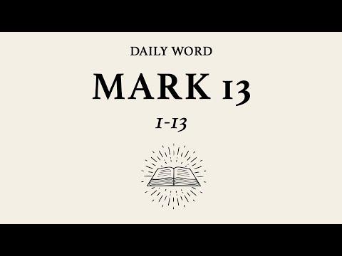 Daily Word — Mark 13:1-13 — March 20, 2020