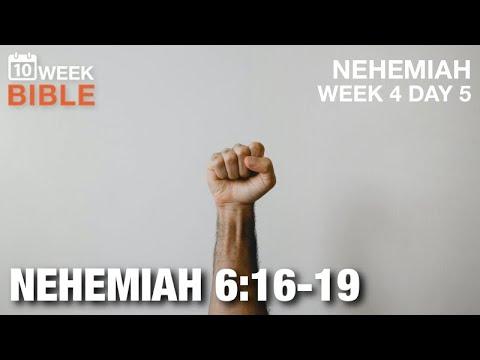 Opposition | Nehemiah 6:16-19 | Week 4 Day 5 Study of Nehemiah