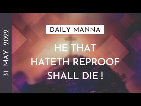 He That Hateth Reproof Shall Die | Proverbs 15:10 | Daily Manna