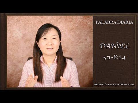 PALABRA DIARIA - DANIEL 5:1-8:14