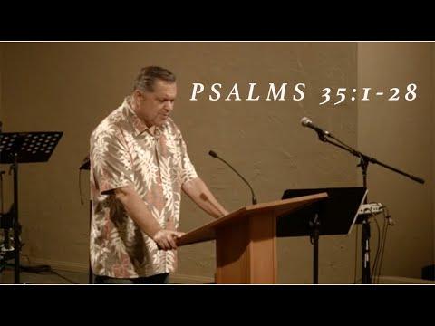 "Psalms 35:1-28", Pastor Mark Garcia, September 12, 2021