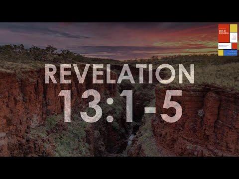 REVELATION 13:1-5 - Verse by verse commentary (Updated)