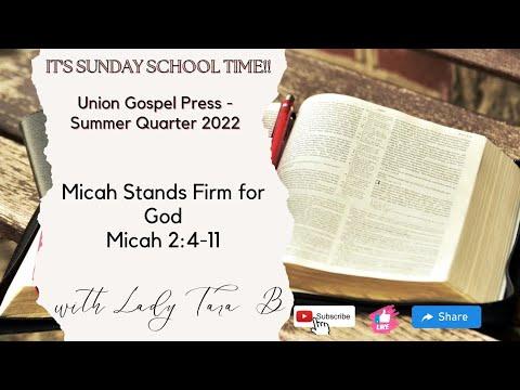 UGP - Micah Stands Firm for God - Micah 2:4-11 #sundayschool  #justice #truth #holiness