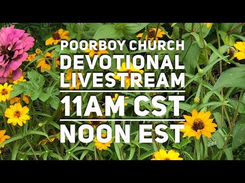 PoorBoy Church (Devotional) | Mimsy’s Garden - Jeremiah 31:25