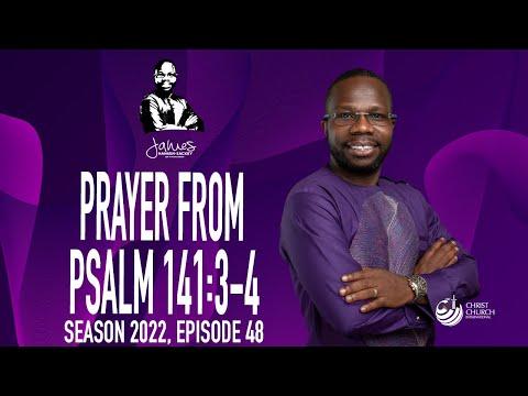 Prayer From Psalm 141:3-4 | Bishop James Hansen-Sackey | Word Of Hope