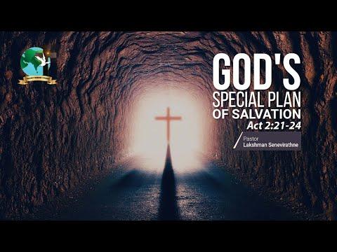 God's special plan of Salvation | Act 2:21-24 | Pastor Lucky Seneviratne