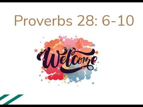 Proverbs 28:6-10