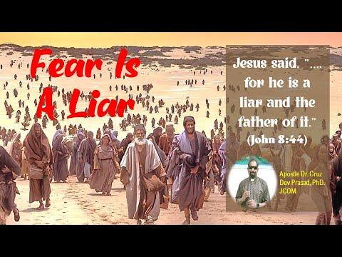 Fear Is A Liar - Ref. John 8:44 Sermon by Apostle Dr. Cruz Dev Prasad, PhD at JCOM