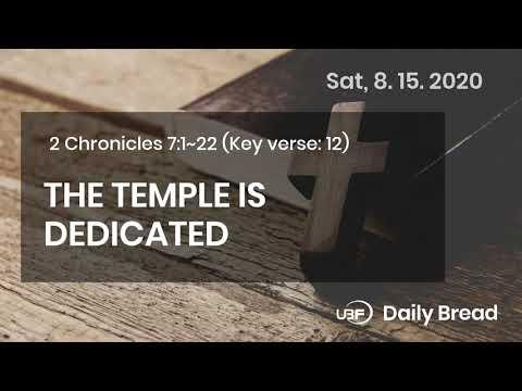 UBF Daily Bread, 2 Chronicles 7:1~22, 8.15.2020