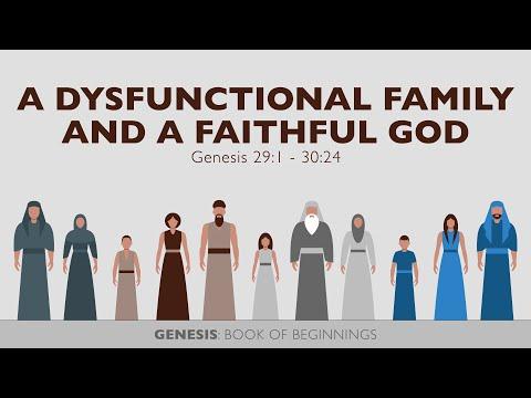 Ryan Kelly, "A Dysfunctional Family and a Faithful God" - Genesis 29:1 - 30:24