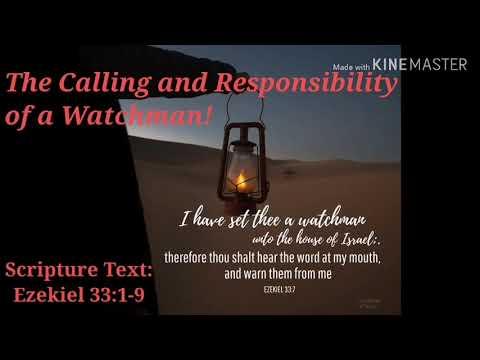 Ezekiel 33:1-9 - The Call and Responsibility of a Watchman (English)