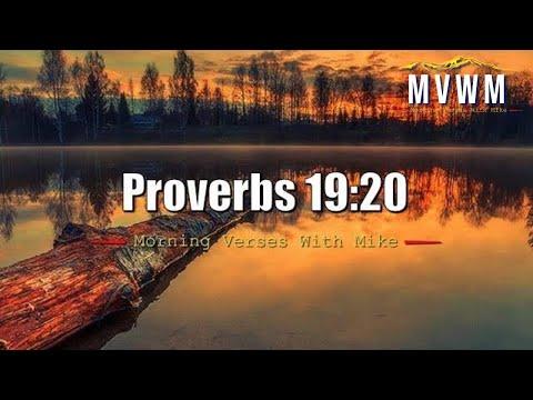 Proverbs 19:20 (NLT) | Morning Verses With Mike | #MVWM