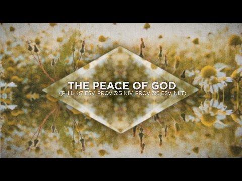 The Peace Of God (Phil 4:7 ESV, Prov 3:5 NIV, Prov 3:6 ESV, NLT) - from Labyrinth by David Baloche