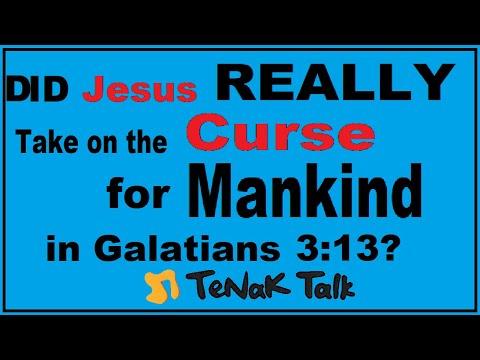 1039 - DID Jesus take on the curse for mankind in Galatians 3:13