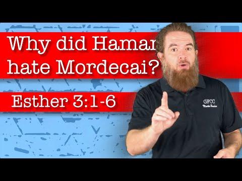 Why did Haman hate Mordecai? - Esther 3:1-6