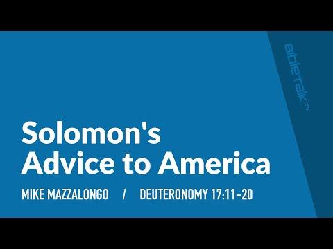 Solomon's Advice to America (Deuteronomy 17:11-20) | Mike Mazzalongo | BibleTalk.tv