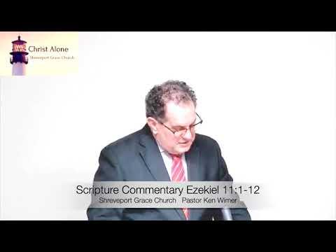 Scripture Commentary Ezekiel 11:1-12
