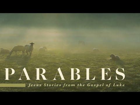 Parables - Luke 15:1-7 - The Lost Sheep - Sunday Service - October 18, 2020