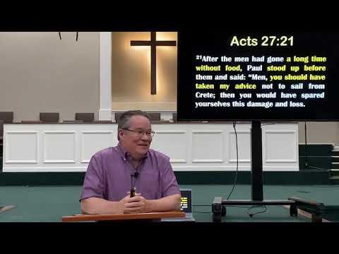 Best bible study Acts 27:  21-28  on 9/8/2021 Pastor Tim