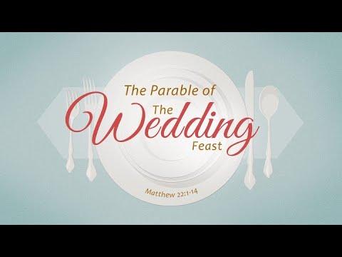 The Parable of the Wedding Feast (Matthew 22:1-14)