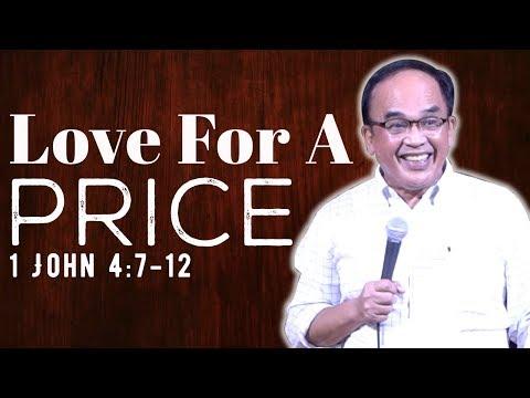 LOVE FOR A PRICE? // 1 John 4:7-12 // Tagalog Bible Preaching