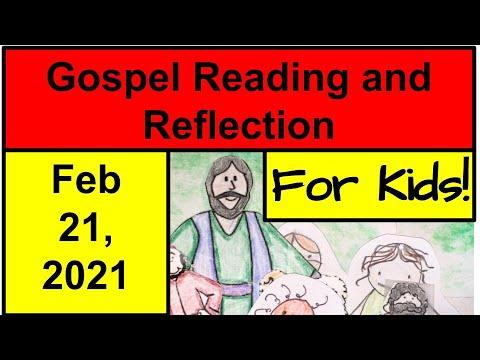 Gospel Reading and Reflection for Kids - February 21, 2021 - Mark 1:12-15