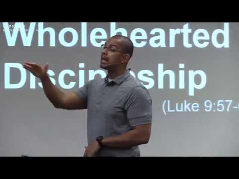 Three Hindrances to Wholehearted Discipleship (Luke 9:57-62)