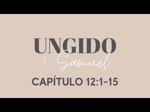 1 Samuel 12:1-15 | UNGIDO