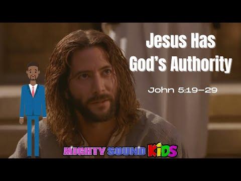 John 5:19 29 - Jesus Has God’s Authority – Bible Lesson – Mighty Sound Kids
