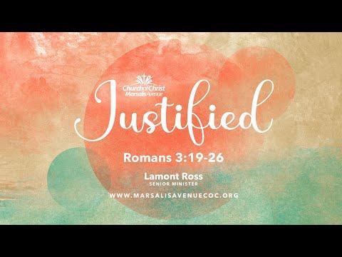 Justified - Romans 3:19-26