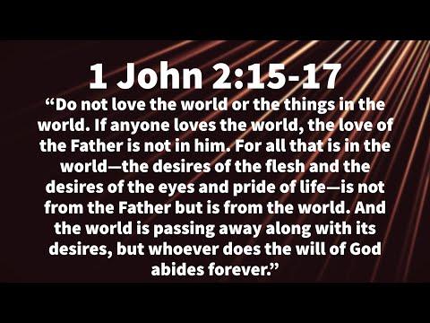 Men Bible Study - 1 John 2:15-17 (2/2)