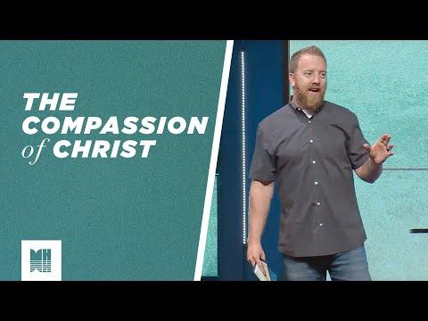 The Compassion of Christ (John 11:28-37)