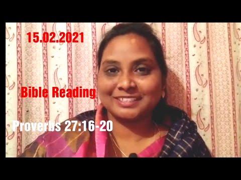 15.02.2021 Bible Reading, Proverbs 27:16-20