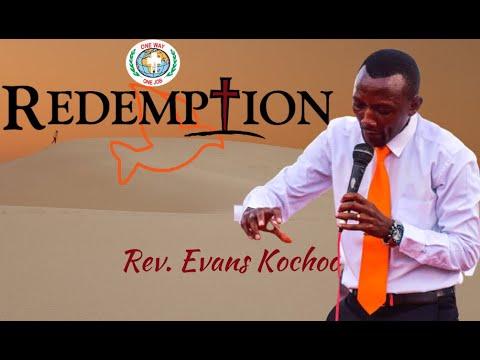 Evans Kochoo - REDEMPTION (Part 1) Matthew 27:15-26