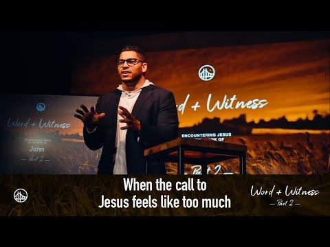 When the call to Jesus feels like too much | John 6:60-71
