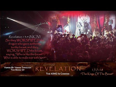 "The Kings Of The Beast" Revelation 17:7-18