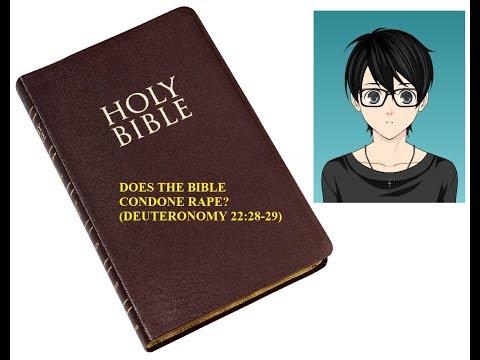 Does The Bible Condone Rape? (Deuteronomy 22:28-29)