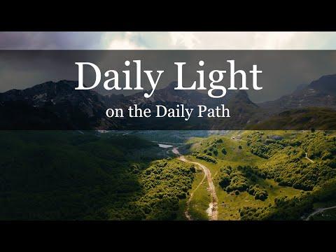 DAILY LIGHT - I Have Exalted One Chosen Out of the People (Psalm 89:19)