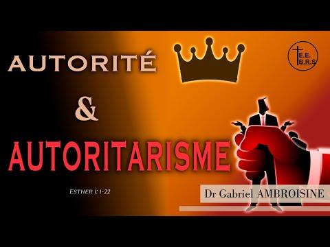 Etude biblique du 14/09/2022 - (Esther 1: 1-22 - Autorité et autoritarisme) - Dr G. AMBROISINE