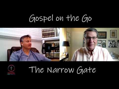 The Narrow Gate: So many voices, So many choices (Genesis 3:4-6)
