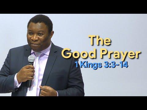 The Good Prayer 1 Kings 3:3-14 | Pastor Leopole Tandjong