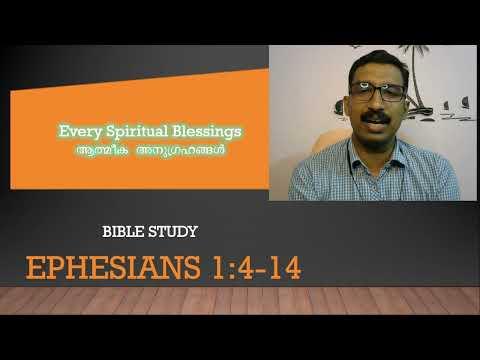 2. Bible Study on Ephesians 1:4-6 | Spiritual Blessings involving God the Father | Basil George