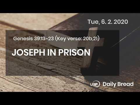 6.2.2020 /God can use us anywhere / Genesis 39:13~23 / Daily Bible Voice Reading / UBF Press