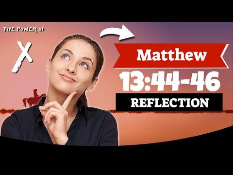 Matthew 13:44-46 Reflection ???? Commentary on Matthew 13:44-46 Reflection