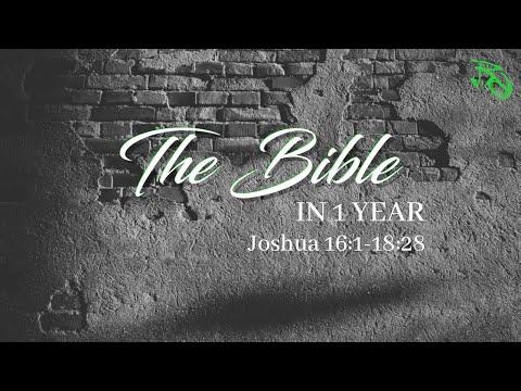 The Bible in 1 Year - EP 86 - Joshua 16:1-18:28