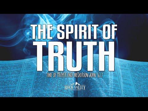 The Spirit Of Truth | John 16:13 | Prayer Video