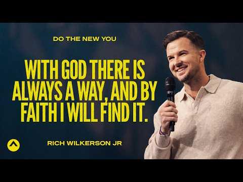With God There’s Always A Way, And By Faith I Will Find It. | Rich Wilkerson Jr. | Elevation Church