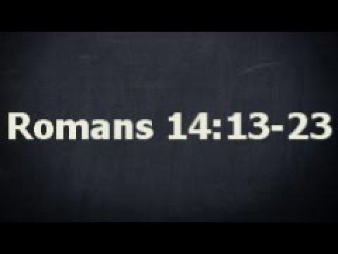 Romans 14:13-23 Video Devotional