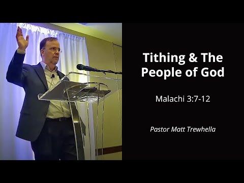 Tithing & The People of God: Malachi 3:7-12
