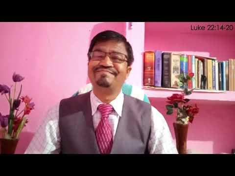 Verse for the Day - 61 (Luke 22:14-20) By Rev. Ujwal Chandra Satman